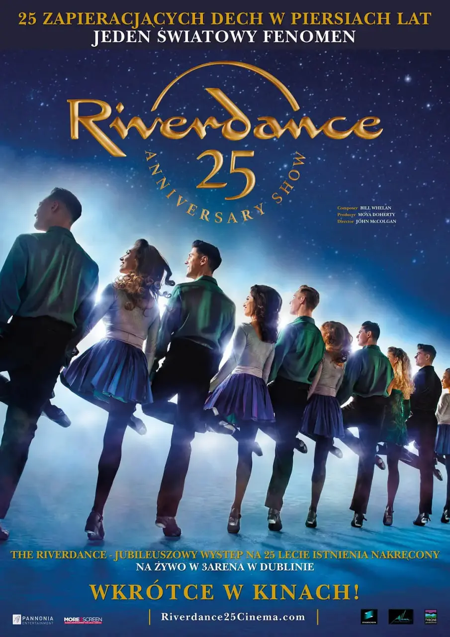 《大河之舞25周年》：经典再现，舞动传奇，感受爱尔兰的灵魂！